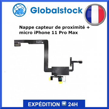 Nappe capteur de proximité + micro pour iPhone 11 Pro Max