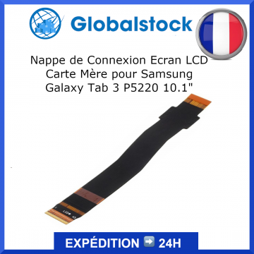 Nappe de Connexion Ecran LCD Carte Mère pour Samsung Galaxy Tab 3 P5220 10.1"
