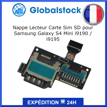 Nappe Lecteur Carte Sim SD pour Samsung Galaxy S4 Mini i9190 / i9195