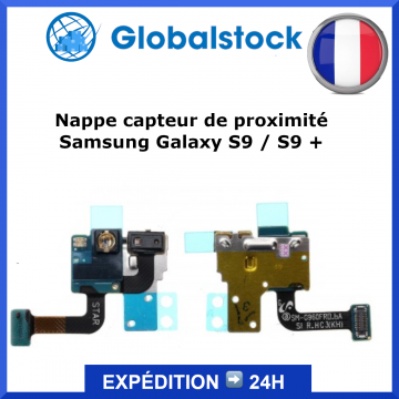 Nappe capteur de proximité pour Samsung Galaxy S9 +