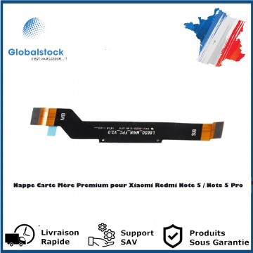 Nappe Carte Mère Premium pour Xiaomi Redmi Note 5 / Note 5 Pro