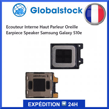 Ecouteur Interne Haut Parleur d'Oreille Earpiece Speaker pour Samsung Galaxy S10e