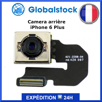 Camera arrière pour iPhone 6 Plus