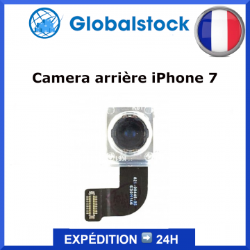 Camera arrière pour iPhone 7